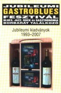 15. Gastroblues DVD bemutat� 2007